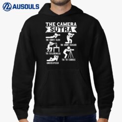 Camera Sutra Funny Photographer Pose Photography Hoodie