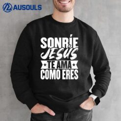 Camisetas Cristianas En Espanol Frases Biblia Jesús Te AMa Sweatshirt