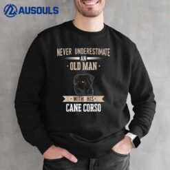 Cane Corso Italiano Dog Old Man Sweatshirt