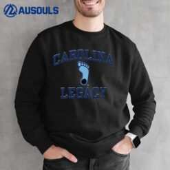 Carolina Legacy Legacy Born Bred Dead Established 1789 Sweatshirt