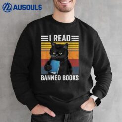 Cat I Read Banned Books Funny Bookworms Reading Book Sweatshirt