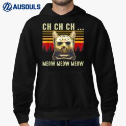 Ch Ch Ch Meow Meow Scary Friday Costume Halloween Cat Hoodie