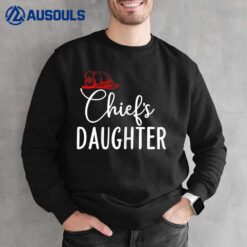 Chief's Daughter Firefighter Gifts for Fire Sweatshirt