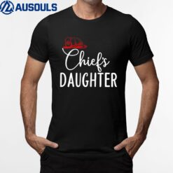 Chief's Daughter Firefighter Gifts for Fire T-Shirt