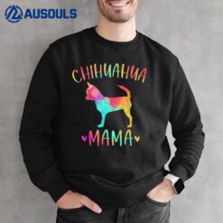 Chihuahua Mama Colorful Chi-Chi Gifts Dog Mom Sweatshirt