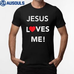 Christian Jesus Loves Me T-Shirt