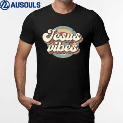 Christian Jesus Vibes God Christian Religious Vintage Lover T-Shirt
