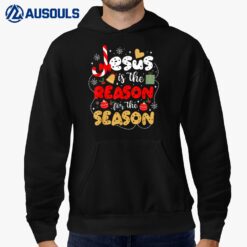 Christian Jesus Is The Reason For The Season Christmas Gifts Hoodie