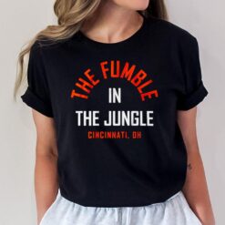 Cincinnati Football The Fumble In The Jungle T-Shirt