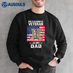 Dad Father's Day My Favorite Veteran Is My Father Proud Ver 2 Sweatshirt