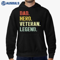 Dad Hero Veteran Legend Vintage Veteran Hoodie