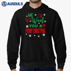 Dog Mom Dad We Woof You A Merry Christmas Happy Holidays Hoodie