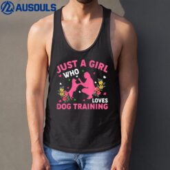 Dog Training Lover Just A Girl Who Loves Dog Training Tank Top