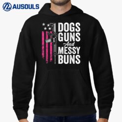 Dogs Guns And Messy Buns - Womens Pink Gun USA Dog Lover Hoodie