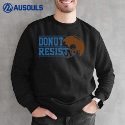 Donut Resist Police Officer Thin Blue Line Ver 1 Sweatshirt