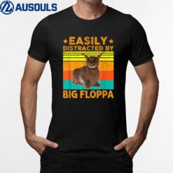 Easily Distracted By Big Floppa Big Caracal Cat Funny T-Shirt