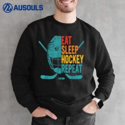 Eat Sleep Hockey Repeat Hockey Funny Ice Hockey Sweatshirt