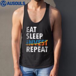 Eat Sleep Invest Repeat Investment Trading Tank Top