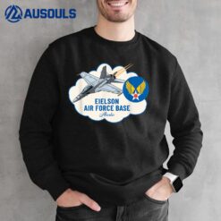 Eielson AFB Air Force Base Alaska AL Veterans Sweatshirt