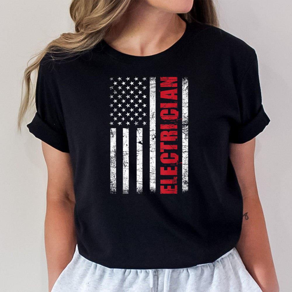 Electrician - USA Flag Lineman Electrical Worker Repairmen Unisex T-Shirt