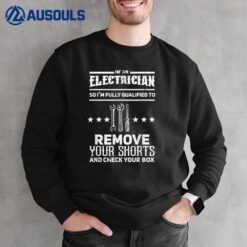 Electrician Gifts For Men & Funny Electrical Design Ver 2 Sweatshirt