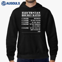 Electrician Hourly Rate Funny Electrical Mechanic Labor Hoodie