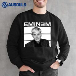 Eminem Ellenem Sweatshirt