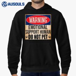 Emotional Support Human Do Not Pet Service Dog Humor Furbaby Hoodie