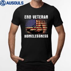 End Veteran Homelessness Vet American Flag Homeless Veteran Ver 1 T-Shirt