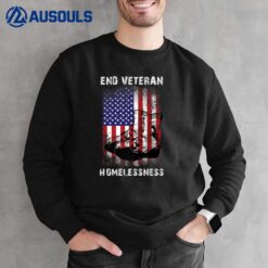 End Veteran Homelessness Vet American Flag Homeless Veteran Ver 3 Sweatshirt