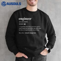 Engineer Definition Funny Engineering Mechanical Civil Gift Sweatshirt