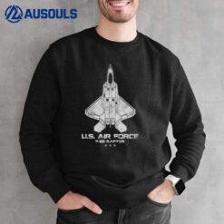 F-22 Raptor Fighter Jet F22 Military Aviation Pilot Veteran Sweatshirt