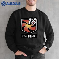 FFXIV I'm Fine 16 Sweatshirt