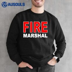 FIRE MARSHAL INVESTIGATOR COMMISSIONER FIREFIGHTER Sweatshirt