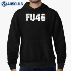 FU46 Anti Biden Pro Trump Hoodie