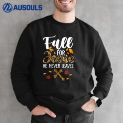 Fall For Jesus He Never Leaves Leopard Thanksgiving Gifts Sweatshirt