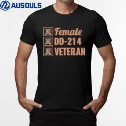 Female Dd-214 Veteran Ver 2 T-Shirt