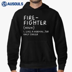 Firefighter Definition Funny Hoodie