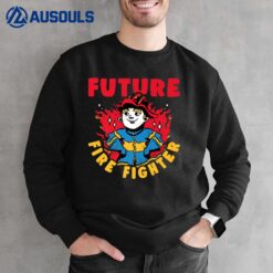 Firefighter Future Fire Fighter Sweatshirt