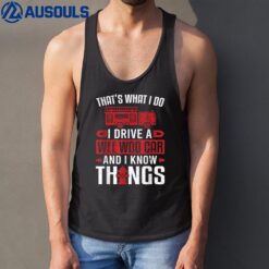 Firefighter I Drive A Wee Woo Car Fire Truck Firefighting Tank Top