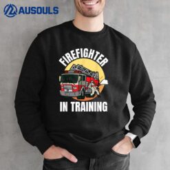 Firefighter In Training Sweatshirt