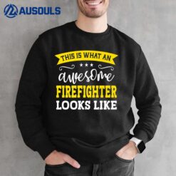 Firefighter Job Title Employee Funny Worker Firefighter Sweatshirt