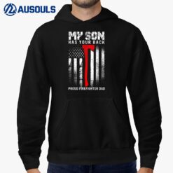 Firefighter My Son Has Your Proud Firefighter Dad American Hoodie