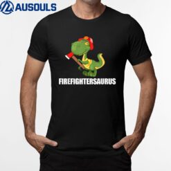 Firefighter Saurus Fireman Dinosaur T Rex Axe Firefighting T-Shirt