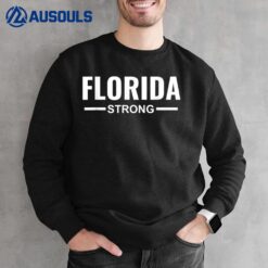 Florida Strong Community Strength Prayer Support Sweatshirt