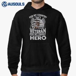 For My Country I Am A veteran BACKPRINT - Veteran Hoodie