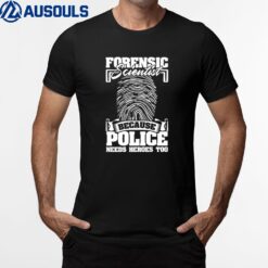 Forensic Scientist Police Criminology Investigator T-Shirt