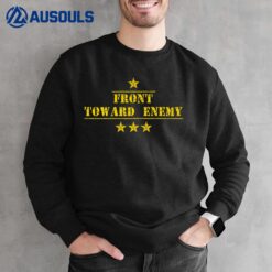 Front Toward Enemy  Retro Veteran Star Warrior Military Sweatshirt
