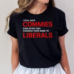 Funny Anti Socialist Communist Pro America Patriotic T-Shirt