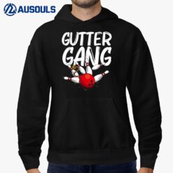 Funny Bowling Gift For Men Women Cool Gutter Gang Bowlers Hoodie